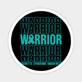 Tourette Syndrome Awareness Tourette Syndrome Warrior Magnet